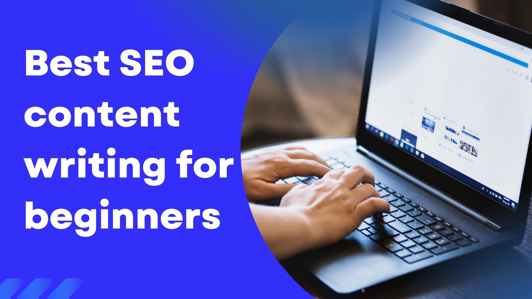 Best SEO content writing for beginners