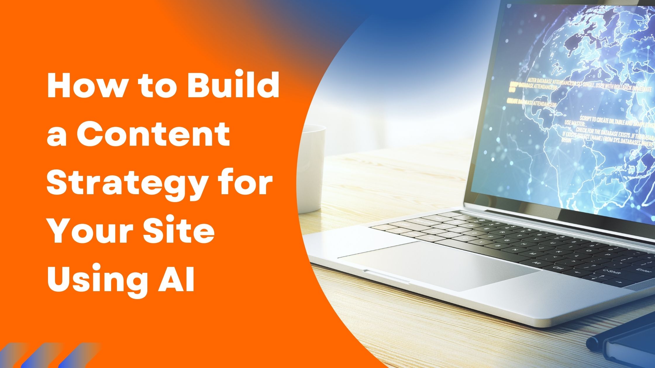 How to Build a Content Strategy for Your Site Using AI