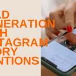 Lead Generation with Instagram Story Mentions