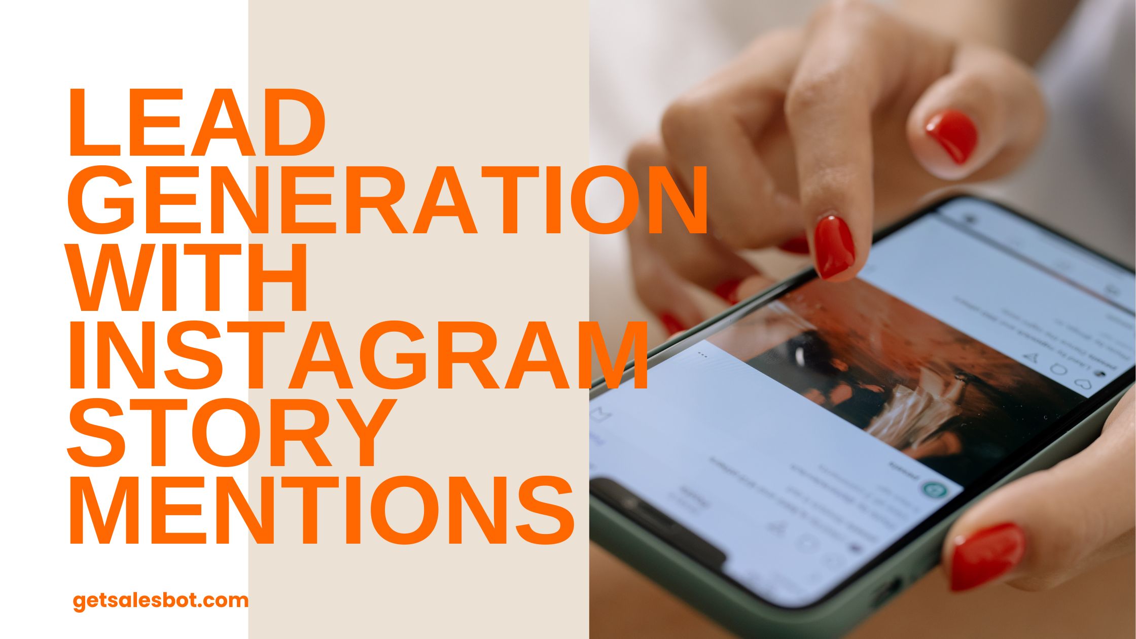 Lead Generation with Instagram Story Mentions