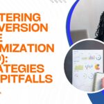 Mastering Conversion Rate Optimization (CRO): Strategies and Pitfalls